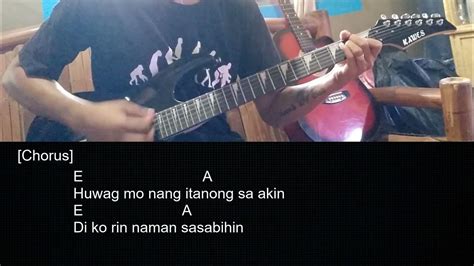 huwag mo nang itanong chords|ERASERHEADS .